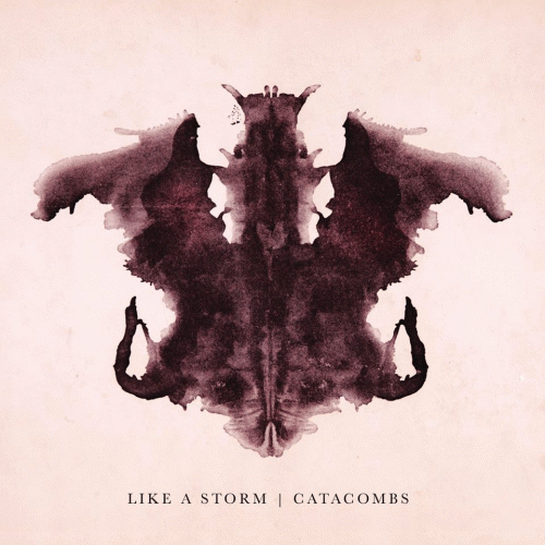 Like A Storm : Catacombs